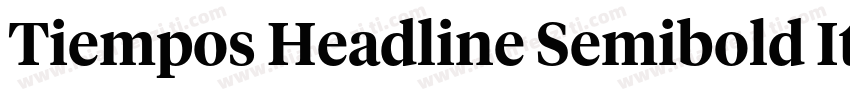 Tiempos Headline Semibold Italic字体转换